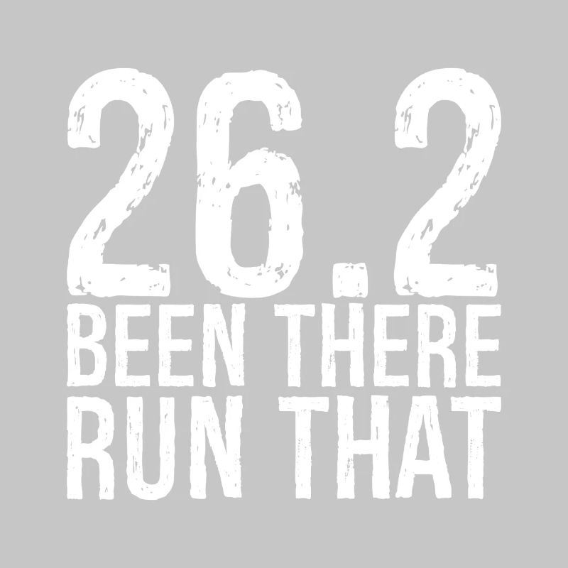 26 been there run that