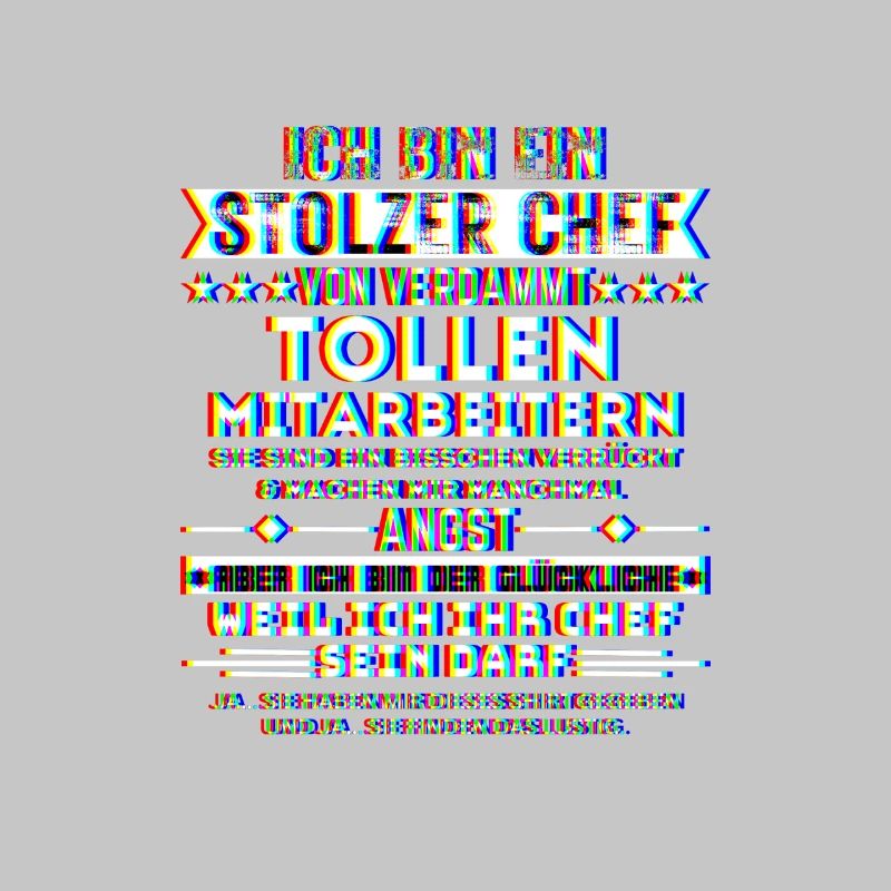 ich bin ein stolzer chef tolle mitarbeiter trippy
