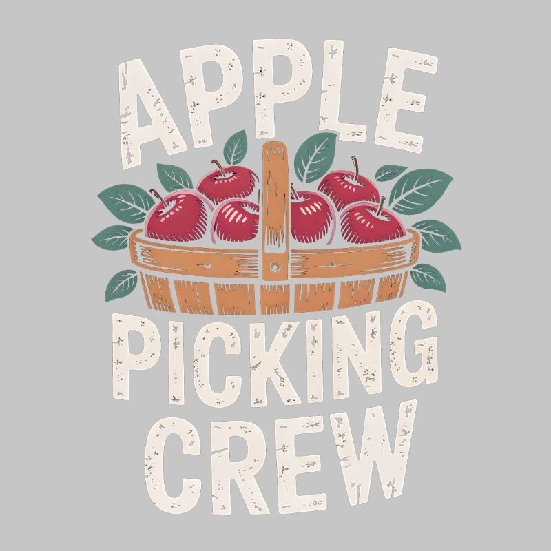 Apple Picking Crew Fall Autumn Apple Picking