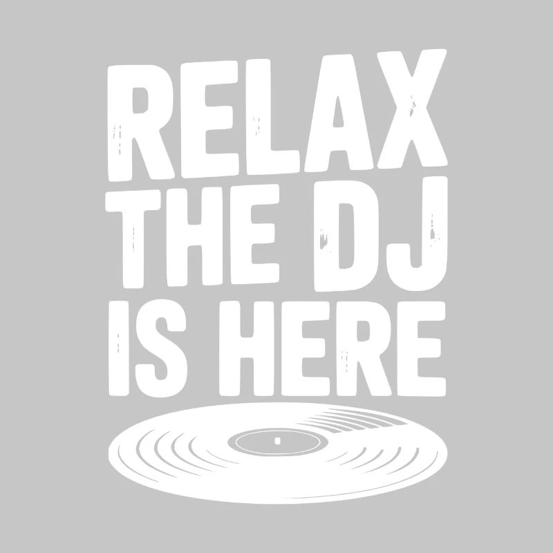 Relax The DJ is Here