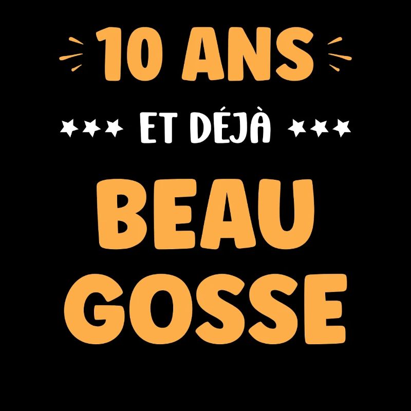 Beau gosse dès 10 ans