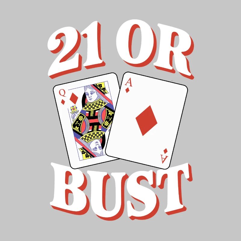 21 Oder Bust Poker Kartendesign