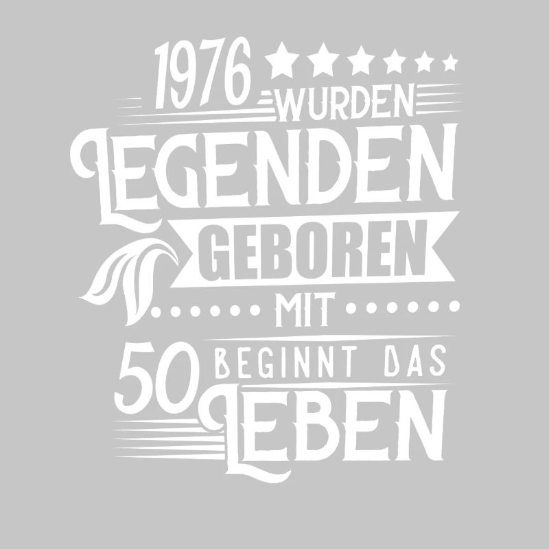 50 Geburtstag Legenden 1976 Retro Leben beginnt