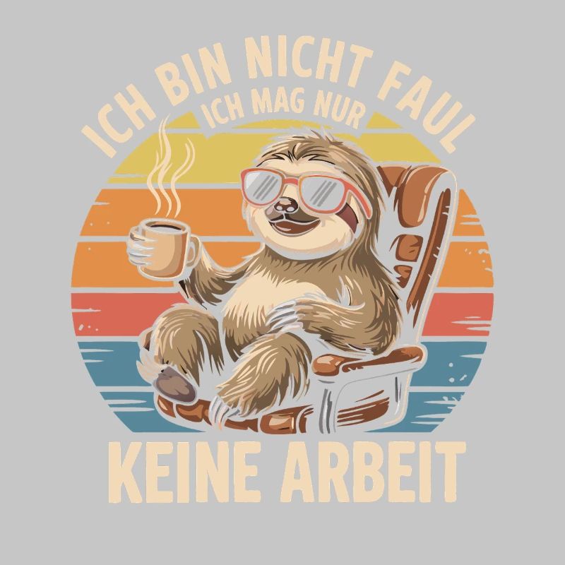Sloth Design – I Just Don't Like Work
