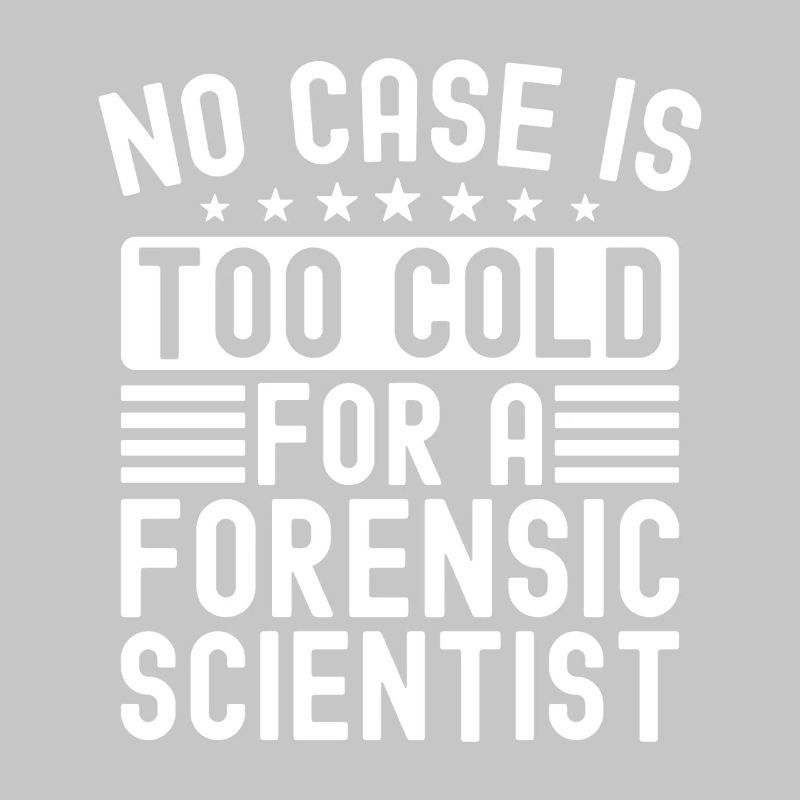 Forensic Analyst No Case Is Too Cold For A Squad