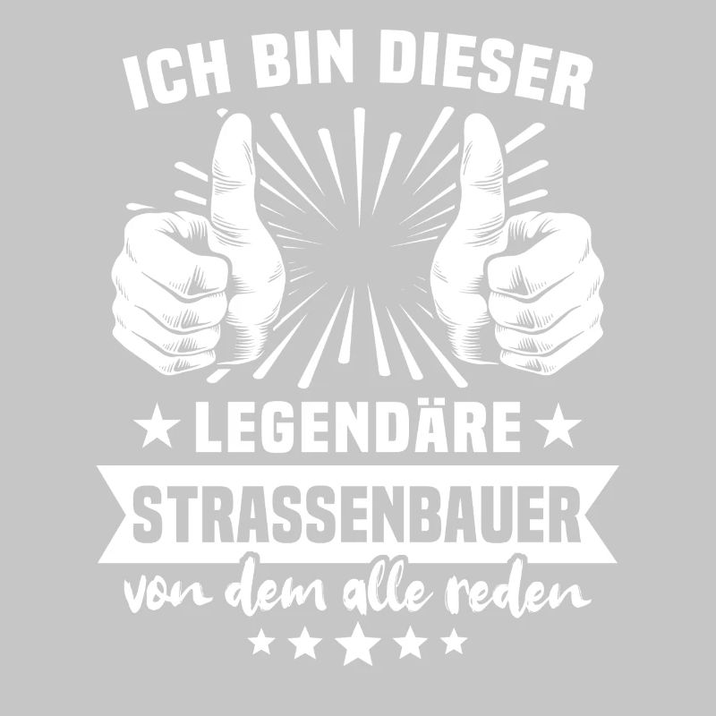 Strassenbauer Legende