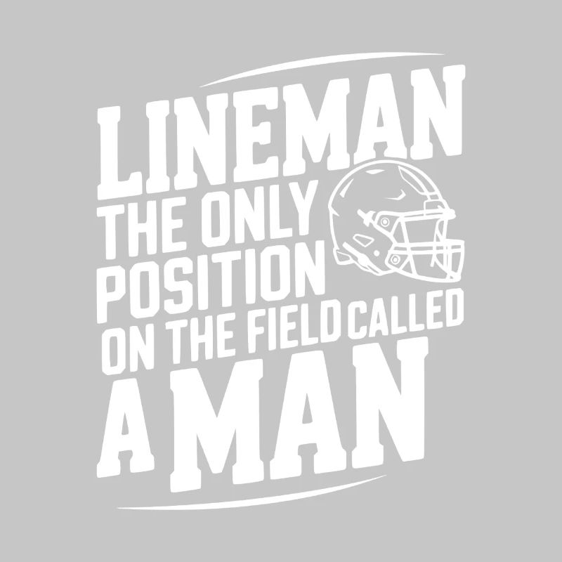 Lineman ist die einzige Position, die als Mann bezeichnet wird