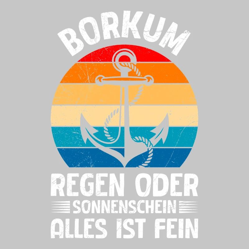 BORKUM REGEN ODER SONNENSCHEIN ALLES IST FEIN
