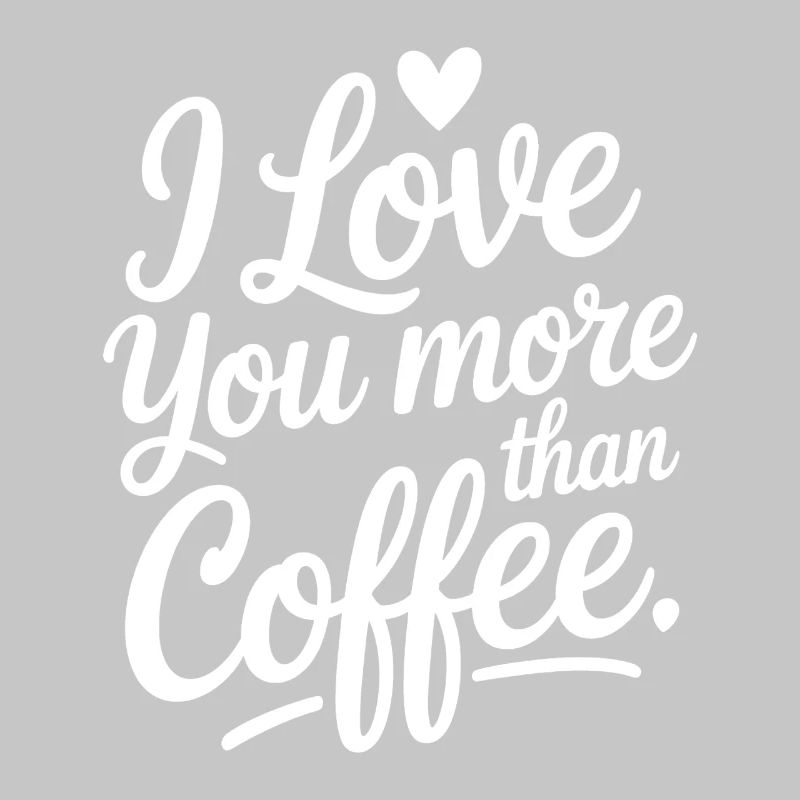 Je t’aime plus que le café