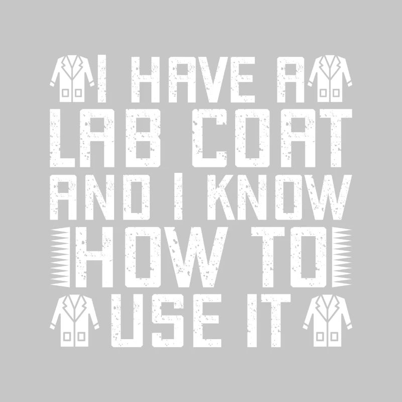 Forensic Analyst Lab Coat I Know To Use Squad