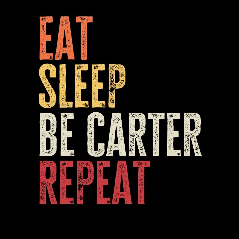 Mange, dors, sois Carter, répète le nom rétro