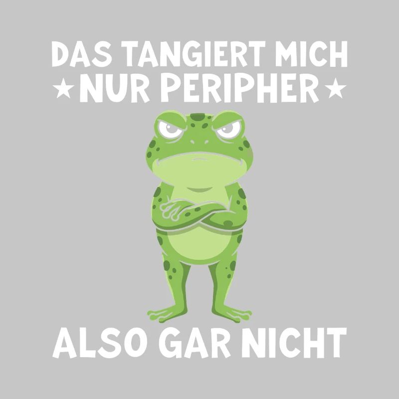 That only affects me peripherally Funny saying