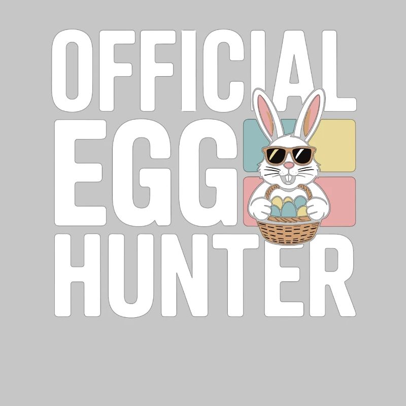 Official Egg Hunter Easter Bunny Easter Humor