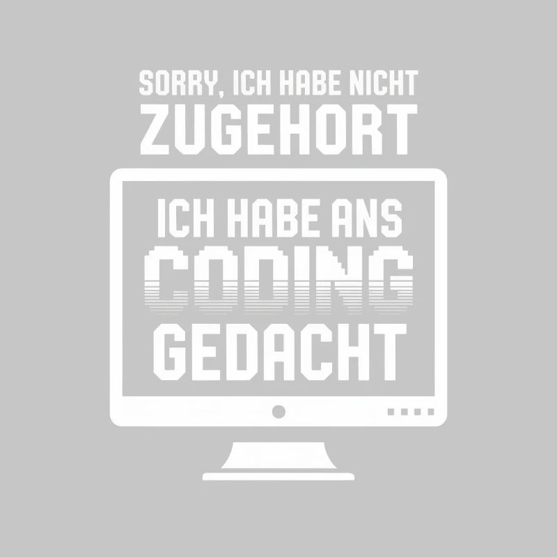Coding-Gedanke statt Zuhören