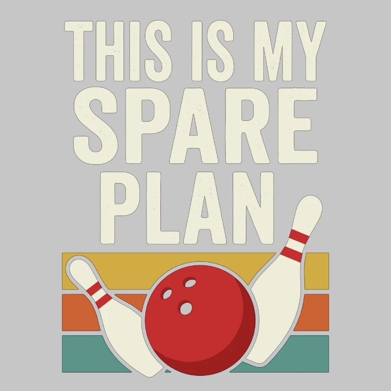 This Is My Spare Plan Bowling Retro Design