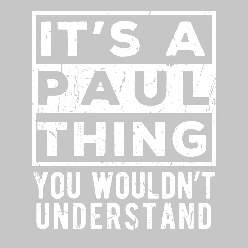 C’est une chose de Paul que tu ne comprendrais pas