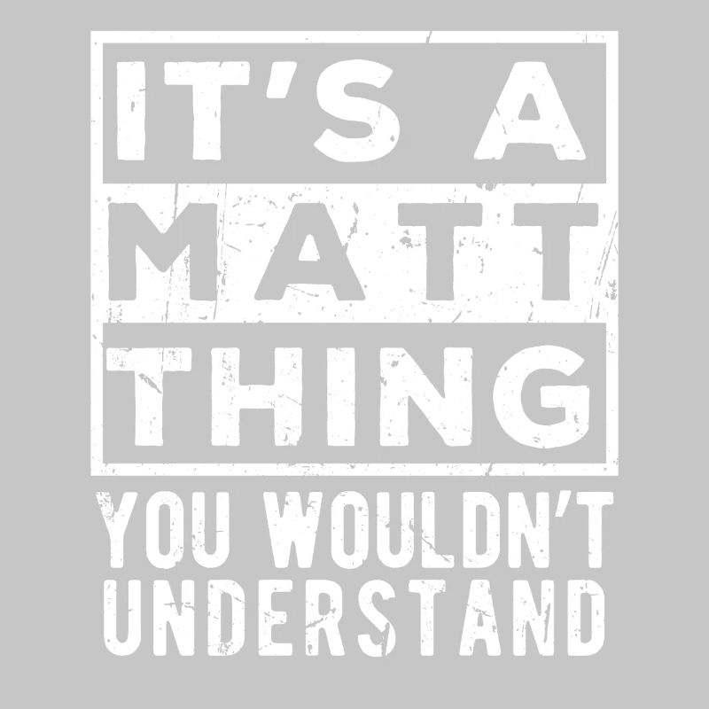 C’est une affaire de Matt que tu ne comprendrais pas