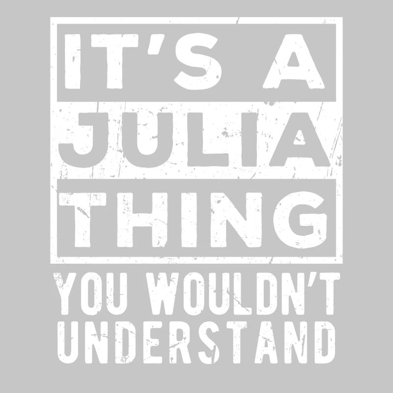 C’est une chose de Julia que tu ne comprendrais pas