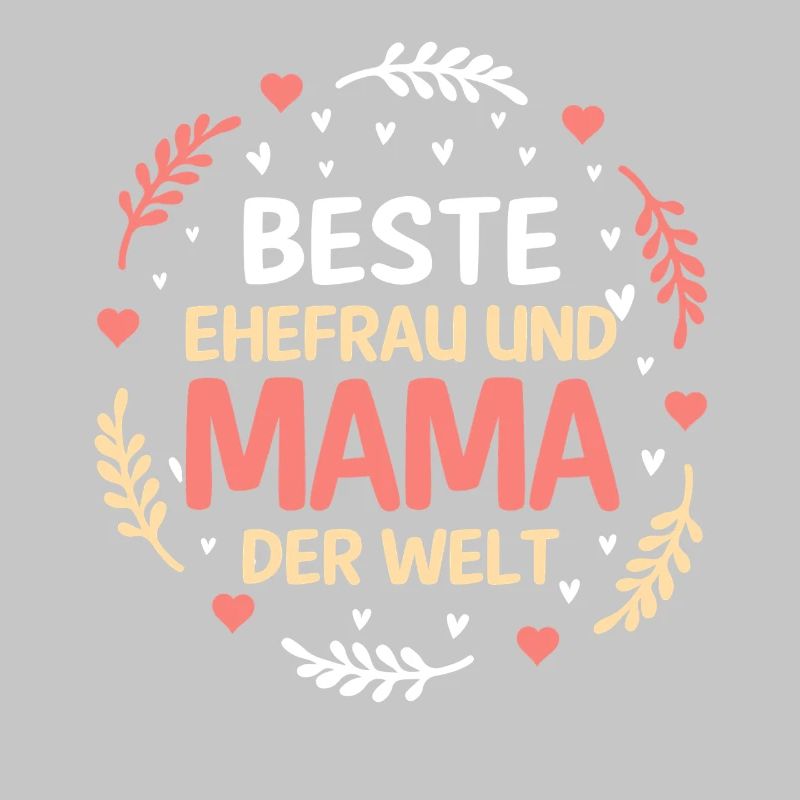 Beste Ehefrau Und Mama Der Welt