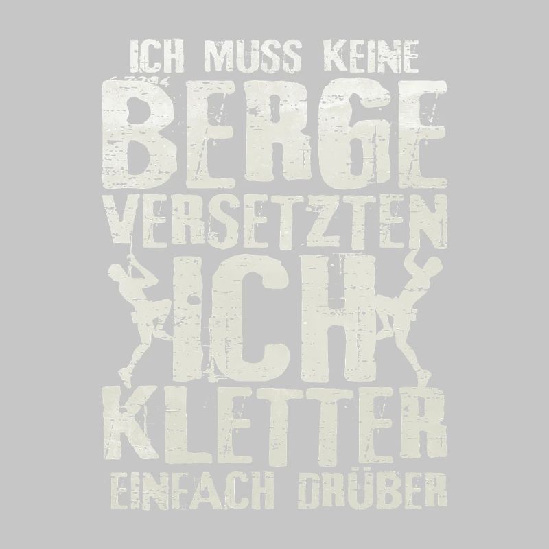 Klettern berg versetzten spruch geschenkidee