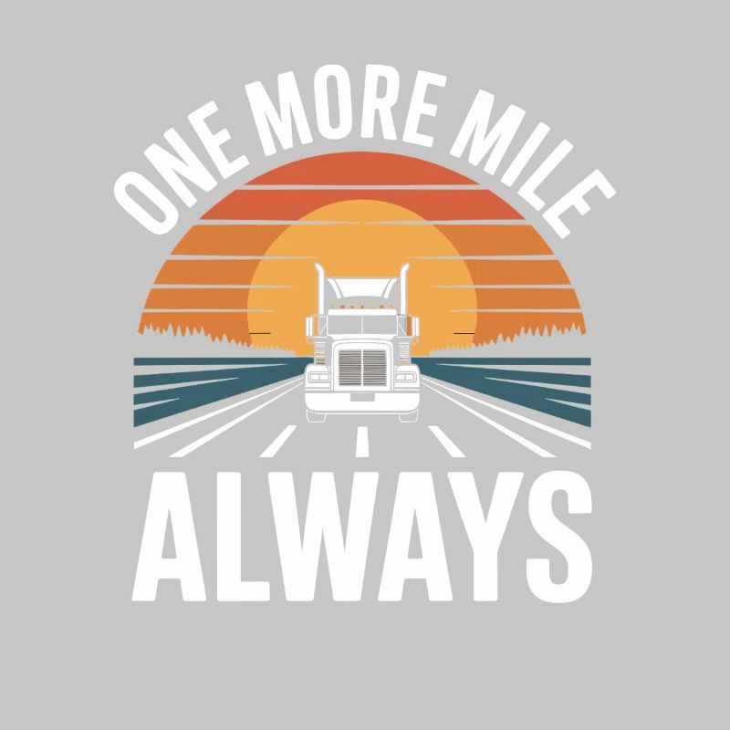 Professional Driver One More Mile Always Gift