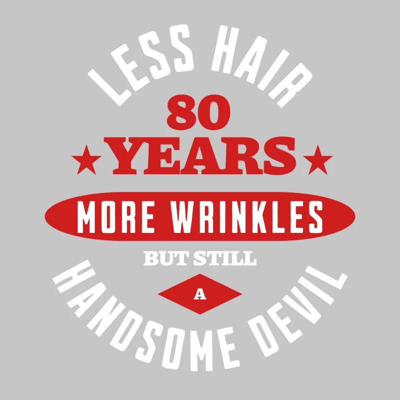 80 Years Handsome Devil