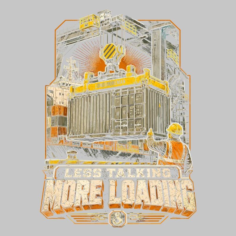 Hafenarbeiter Less Talking More Loading