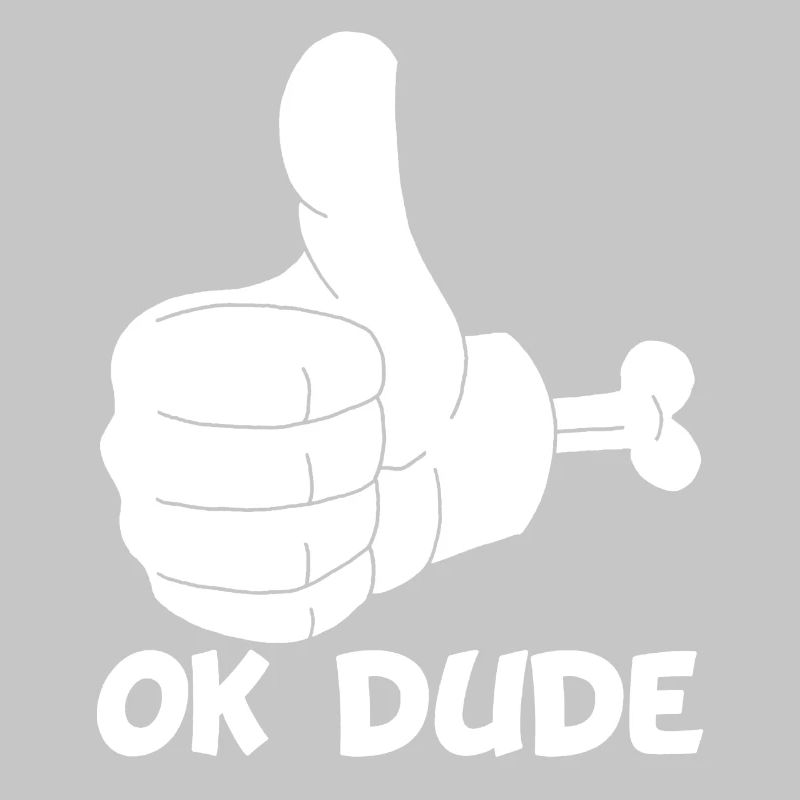 Ok man! (white)