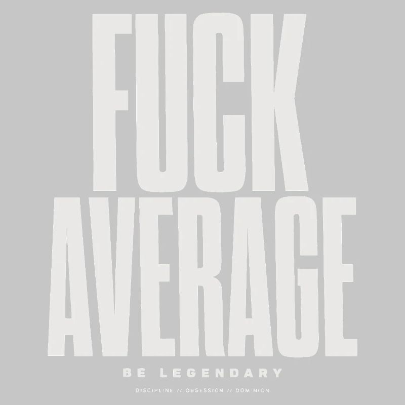 Be Bold Not Average