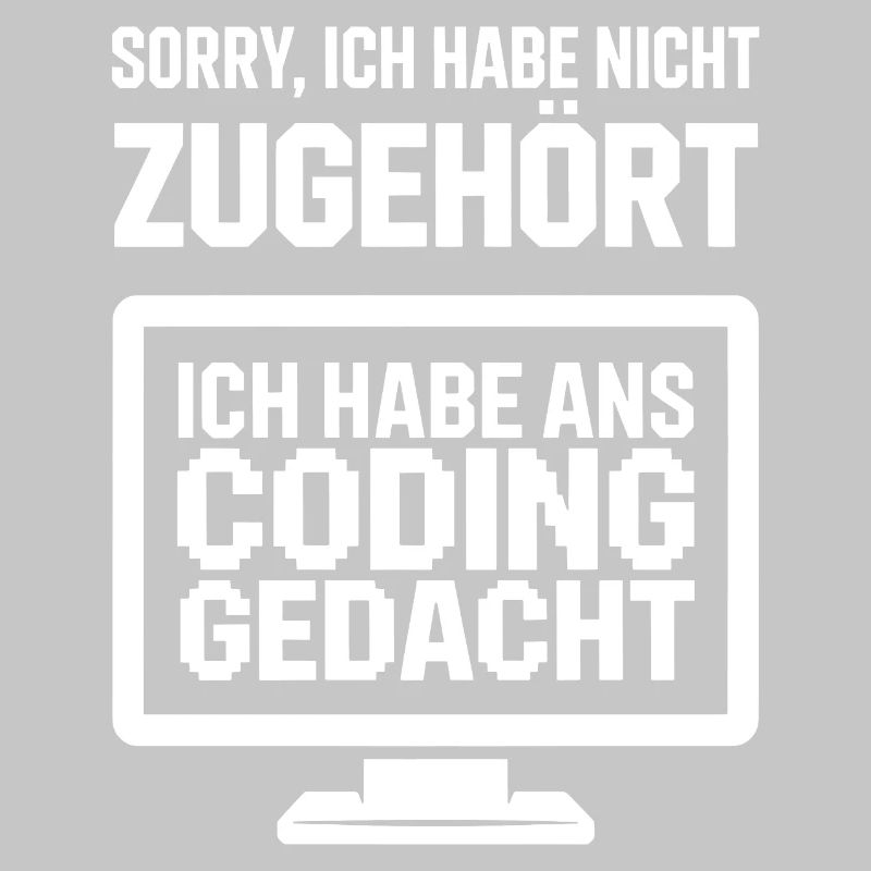 Sorry, I didn't listen to coding