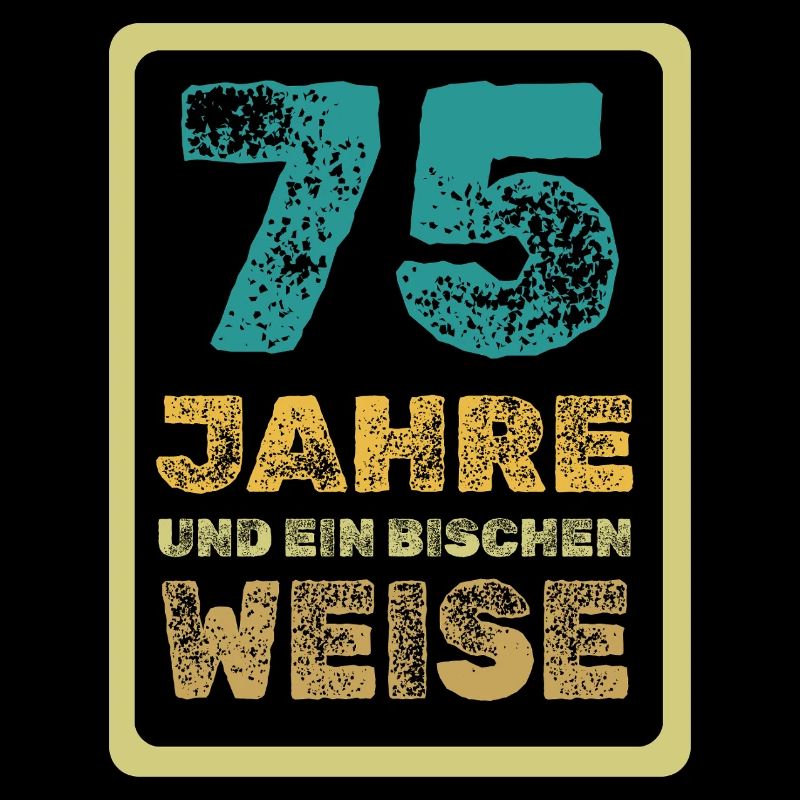 Weisheit 75
