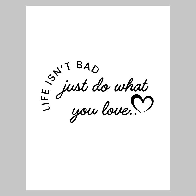 Fais ce que tu aimes