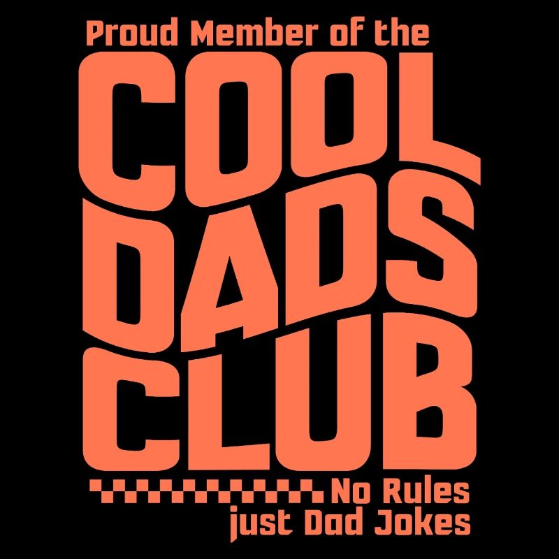 Cool Dads Club - Dad Father's Day Gift