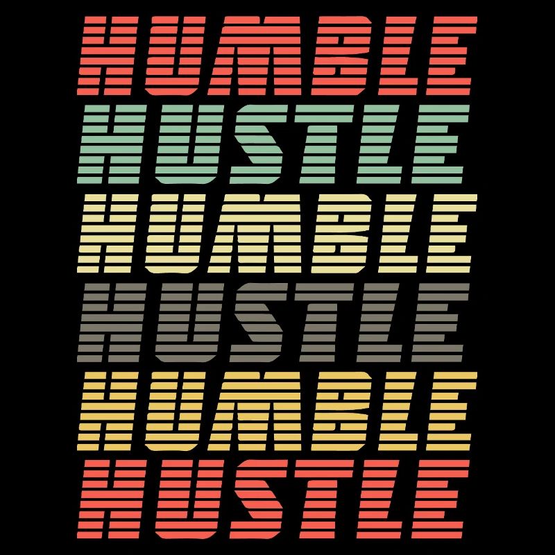 Humble Hustle – Unternehmer-Geschäftsmann-Geschäft