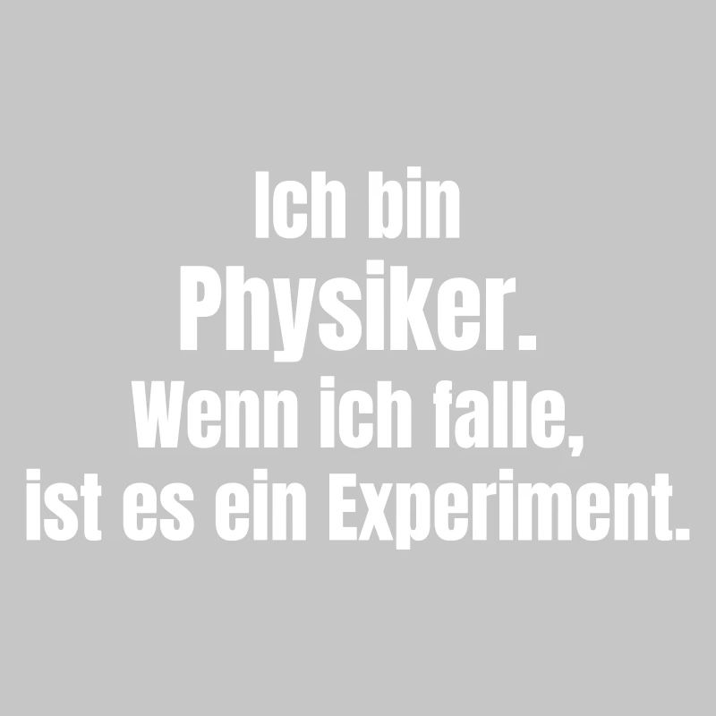 Physiker Humor Fall-Experiment