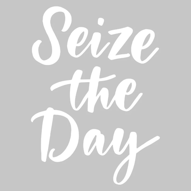 Seize The Day