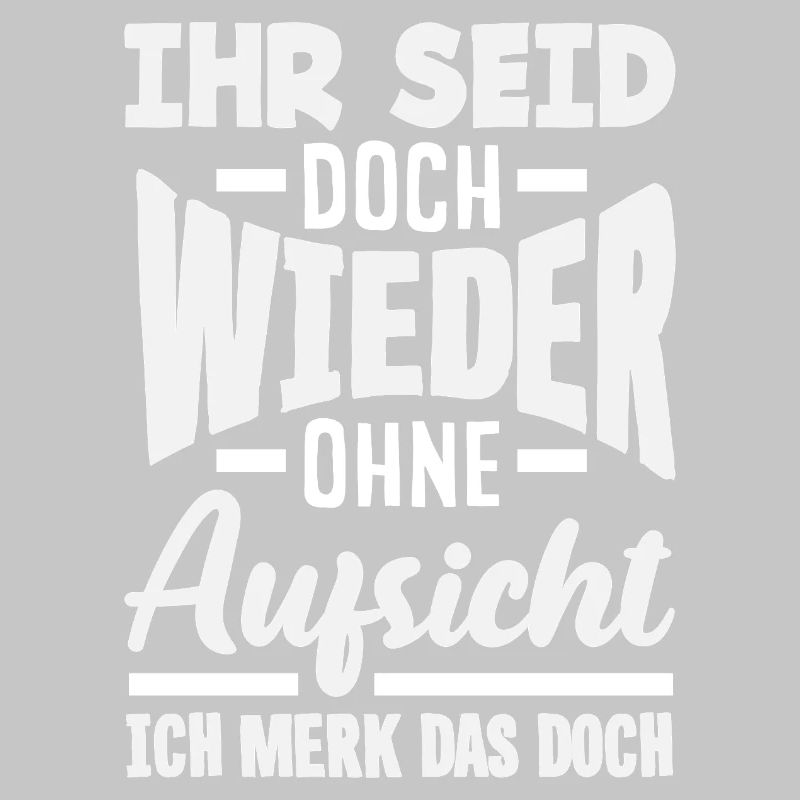 Again without supervision – sarcasm