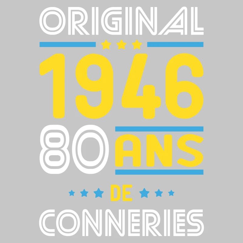 Original – 1946 – 80 ans de conneries