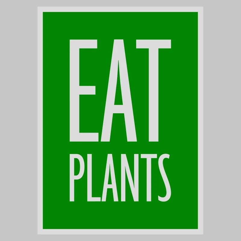 Eat Plants Funny Vegan Vegetarian Statement Logo