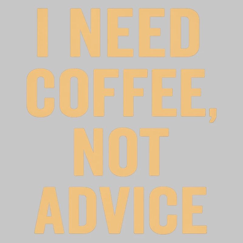Café d’abord, pas de conseils