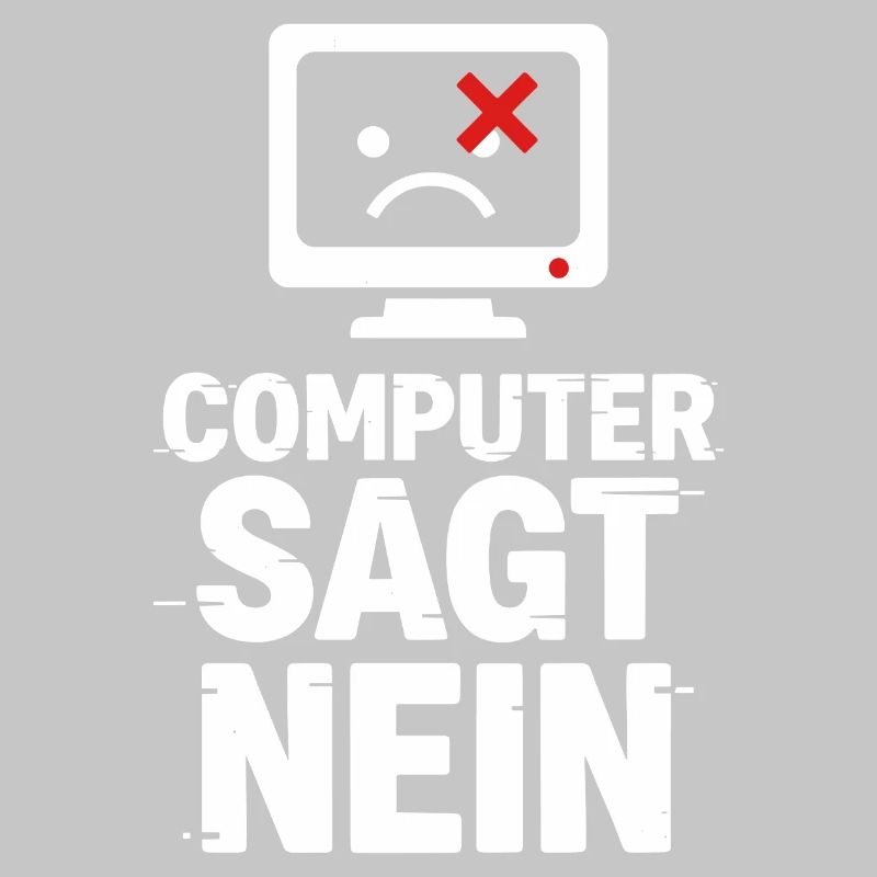 Computer Sagt Nein Meme