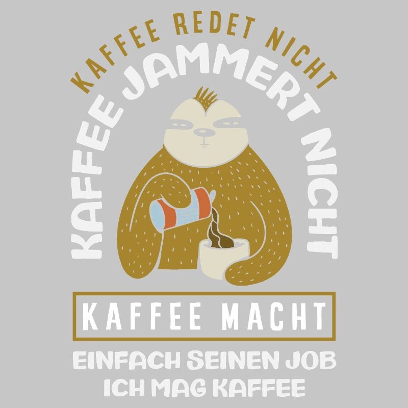 Coffee doesn't talk – I like coffee