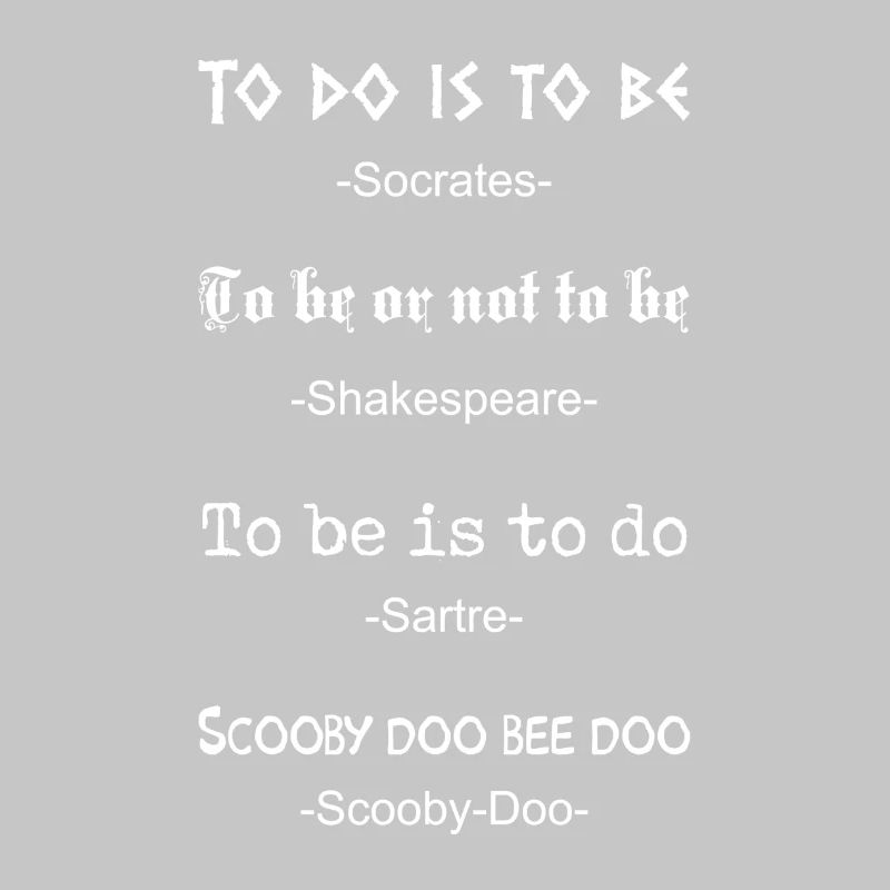 To be or not to be