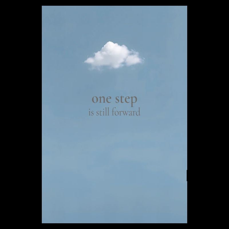 One Step Is Still Forward – Minimal Poster