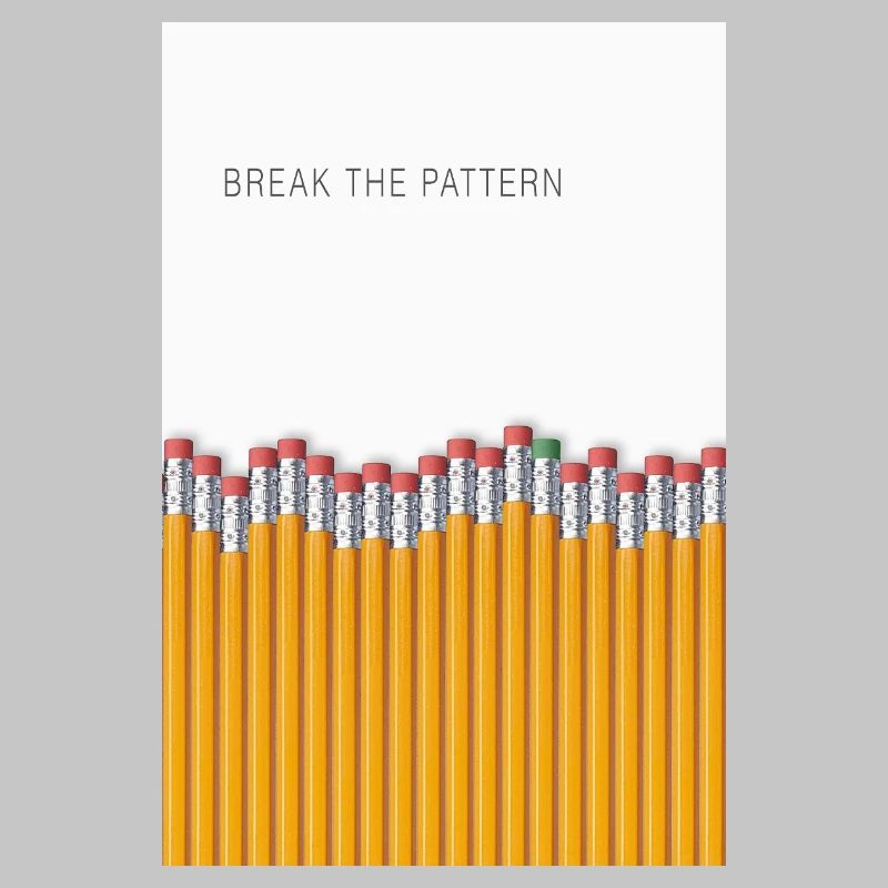 Break the Pattern Minimalist Statement Design