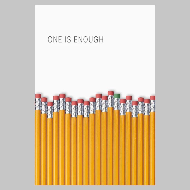 One Is Enough Statement Design