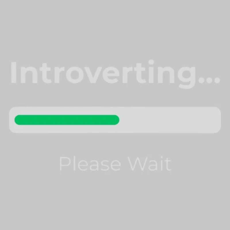 Introvert Loading 