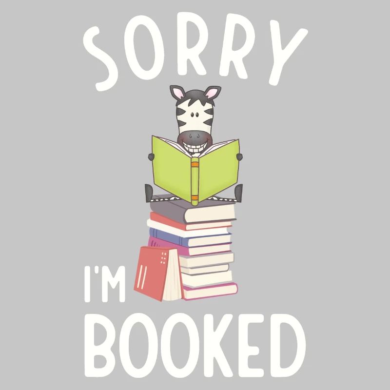 Sorry, I'm booked, reading Zebra