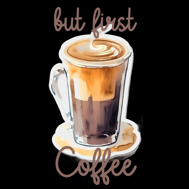 but first Coffee