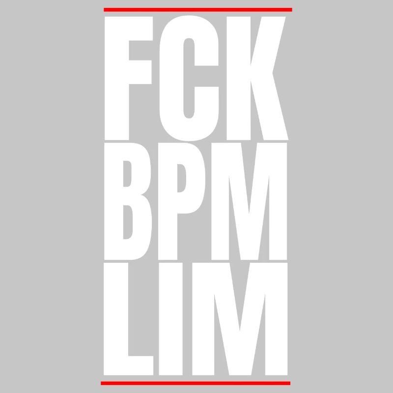 FCK BPM LIM HARD TECHNO NE MEURT JAMAIS